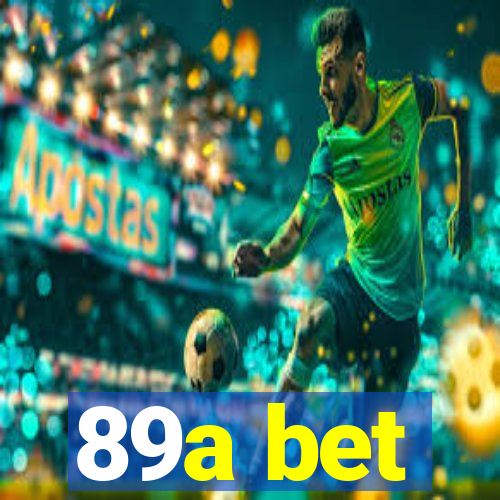 89a bet